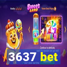 3637 bet